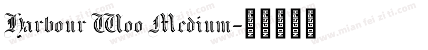 Harbour Woo Medium字体转换